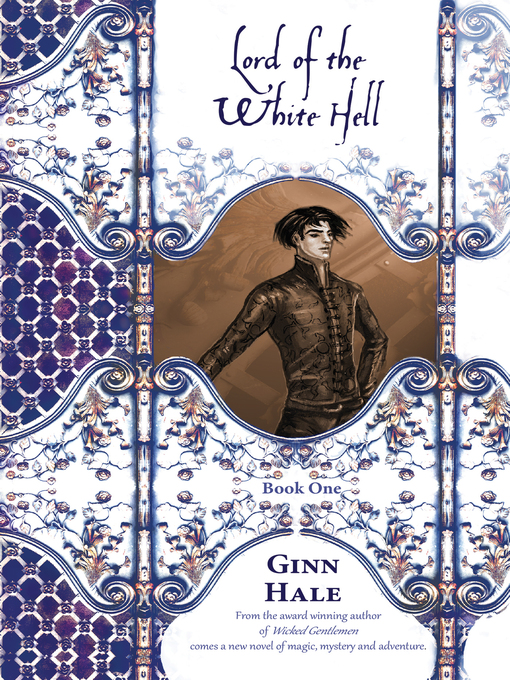 Title details for Lord of the White Hell Book One by Ginn Hale - Available